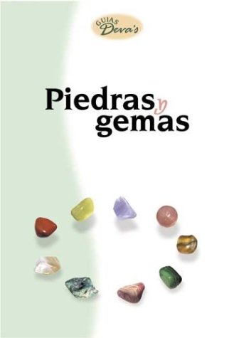 Beispielbild fr Piedras y gemas / Stones and Gems (Guias Deva's) (Spanish Edition) zum Verkauf von Iridium_Books