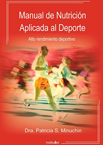 Stock image for Manual De Nutrici n Aplicada Al Deporte for sale by Libros del Mundo