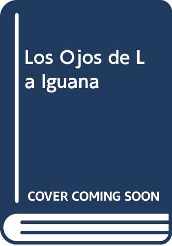 9789872060787: Los Ojos de La Iguana