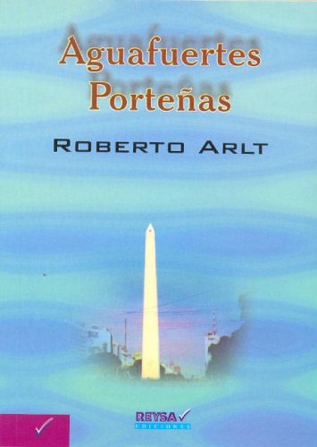 9789872064990: Aguafuertes Portenas