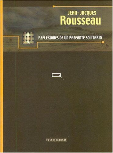 Imagen de archivo de Reflexiones de Un Paseante Solitario (Spanish Edition) a la venta por SoferBooks