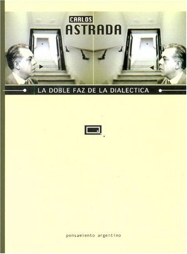 Imagen de archivo de Doble Faz De La Dialectica, La a la venta por Juanpebooks