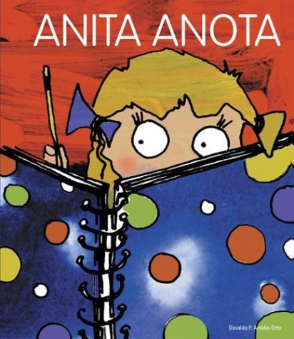 Imagen de archivo de Anita Anota (Spanish Edition) a la venta por Iridium_Books