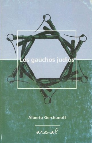 9789872074807: Los Gauchos Judios