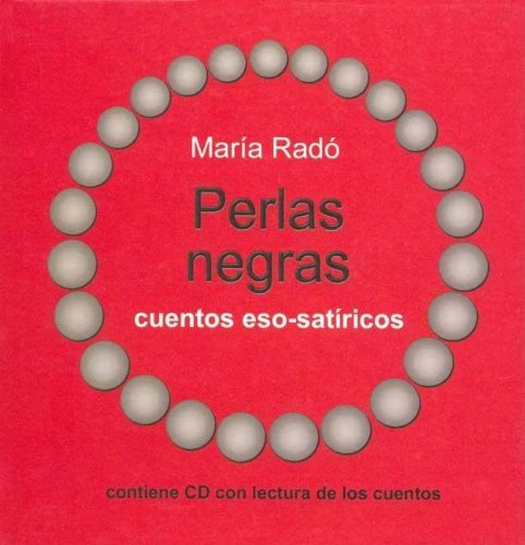 Imagen de archivo de perlas negras maria rado cuatro eso satiricos concd 2004 a la venta por LibreriaElcosteo