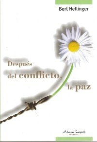 Imagen de archivo de Despues del conflicto, la paz/ Peace After the Conflict a la venta por medimops