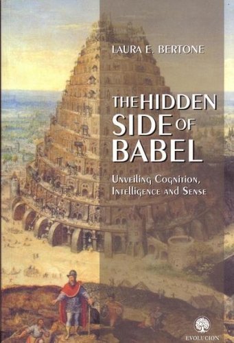 Imagen de archivo de The Hidden Side of Babel a la venta por Goodwill Books