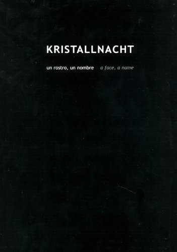 Beispielbild fr Kristallnacht: Un Rostro, Un Nombre (A Face, A Name) zum Verkauf von Alplaus Books