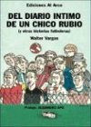 9789872110512: del Diario Intimo de Un Chico Rubio y Otras Historias Futboleras