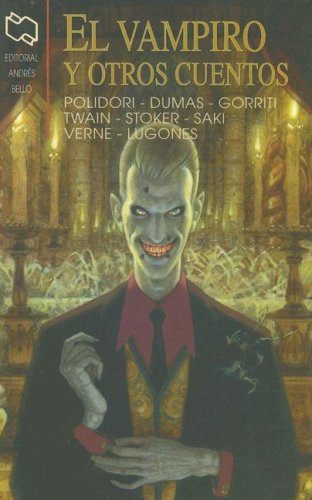 9789872114206: El Vampiro / The vampire: Y Otros Cuentos / and Other Stories