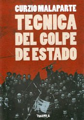 Imagen de archivo de Tecnica Del Golpe De Estado (rustica) - Malaparte Curzio (p a la venta por Juanpebooks