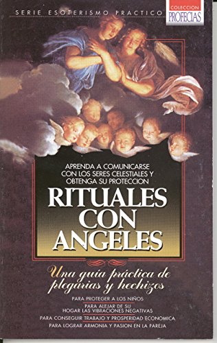 Stock image for Rituales con Angeles (Spanish Edition) for sale by GF Books, Inc.
