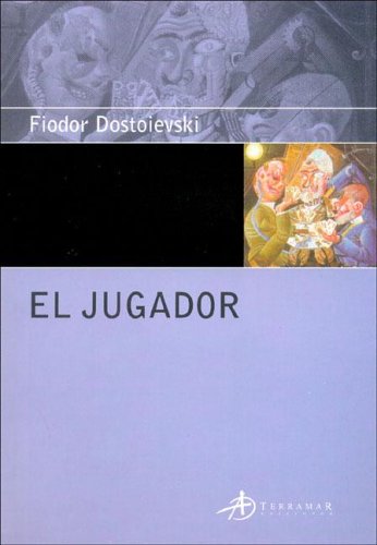 Stock image for Jugador (coleccion Ediciones Clasicas) (rustica) - Dostoiev for sale by Juanpebooks