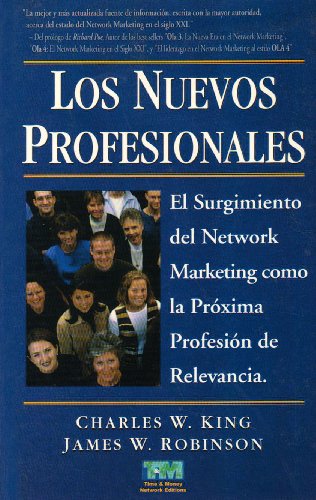 Stock image for Nuevos profesionales. el surgimiento del network marketing for sale by Iridium_Books