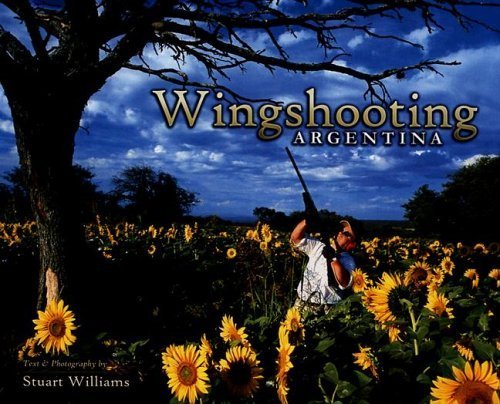 9789872151102: Wingshooting Argentina