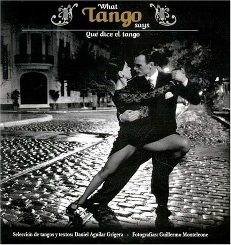 Stock image for What Tango Says (Spanish Edition) for sale by Better World Books