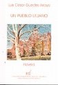 Imagen de archivo de Un Pueblo Lejano: Novela (Coleccion Narradores del Siglo XXI) (Spanish Edition) a la venta por Iridium_Books