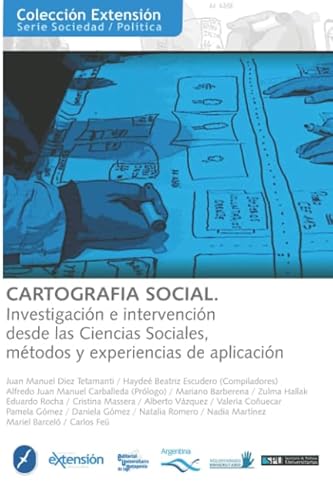 Stock image for Cartografa Social: Investigacin e intervencin desde las ciencias sociales (Spanish Edition) for sale by GF Books, Inc.