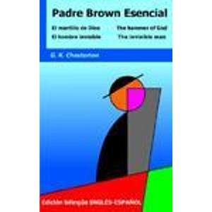 Padre Brown Esencial (9789872162115) by Chesterton, G. K.