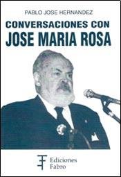 9789872166656: Conversaciones con Jos Mara Rosa