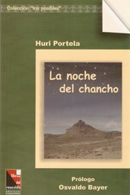 Stock image for La Noche Del Chancho, De Portela, Huri. N/a, Vol. Volumen Unico. Editorial Libros Del Rescoldo, Tapa Blanda, Edicin 1 En Espaol, 2004 for sale by Juanpebooks