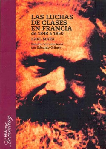 Stock image for luchas de clases en francia karl marx lx for sale by LibreriaElcosteo