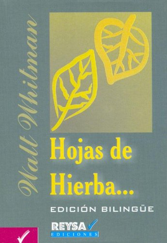 Beispielbild fr Hojas de Hierba - Edicion Bilingue (Spanish Edition) zum Verkauf von Iridium_Books