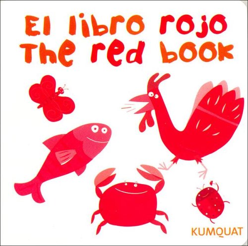 Imagen de archivo de El Libro Rojo/The Red Book (Libros de Colores) (Spanish Edition) a la venta por Iridium_Books