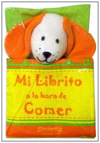 Beispielbild fr Mi Librito a la Hora de Comer (Spanish Edition) zum Verkauf von Iridium_Books