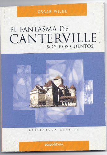 9789872192099: El fantasma de Canterville/ The Canterville Ghost (Prometheus Classics)