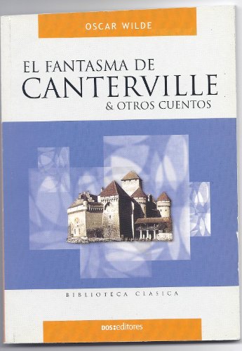 9789872192099: El fantasma de Canterville/ The Canterville Ghost