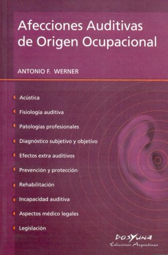 Imagen de archivo de Afecciones Auditivas De Origen Ocupacional Werner a la venta por Libros del Mundo