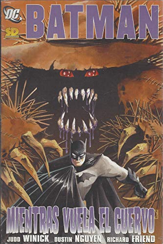 Batman - Mientras Vuela El Cuervo (Spanish Edition) (9789872219147) by [???]