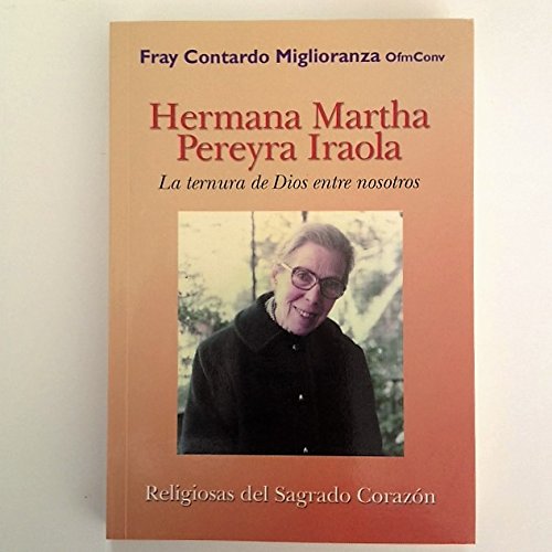 Imagen de archivo de Hermana Martha Pereyra Iraola. La ternura de Dios entre nosotros a la venta por Federico Burki