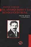 Beispielbild fr El Anarquismo Y La Revolucion Rusa, De Mintz, Frank. Serie N/a, Vol. Volumen Unico. Editorial Libros De Anarres, Tapa Blanda, Edici n 1 En Espa ol, 2007 zum Verkauf von Juanpebooks