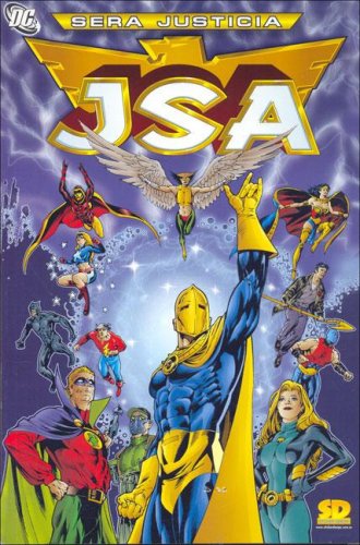 9789872249762: Sera Justicia - Jsa (Spanish Edition)