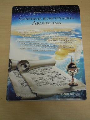 9789872255701: Construir Bicentenarios: Argentina