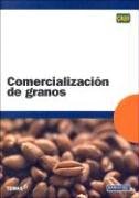 Stock image for Comercializacion de Granos (Spanish Edition) for sale by GF Books, Inc.