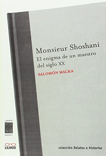 Imagen de archivo de MONSIEUR SHOSHANI a la venta por Antrtica