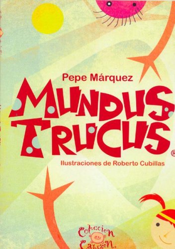 Imagen de archivo de Mundus Trucus (Spanish Edition) a la venta por Iridium_Books