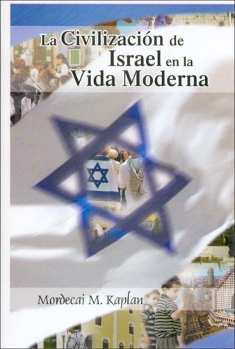 Stock image for CIVILIZACION DE ISRAEL EN LA VIDA MODERNA , LA for sale by Serendipity