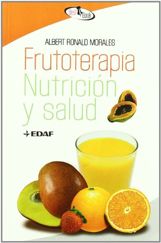 Stock image for Frutoterapia Nutricin Y Salud - Morales - Edaf for sale by Juanpebooks