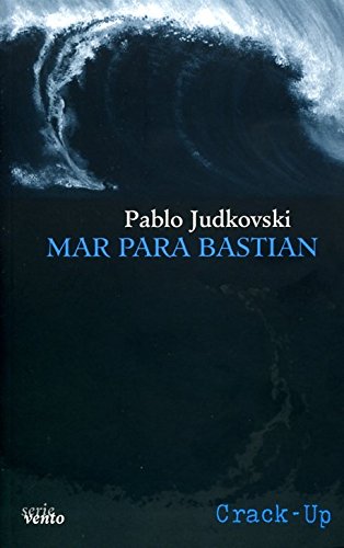 Imagen de archivo de mar para bastian pablo judkovski 1971 a la venta por DMBeeBookstore