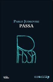 Imagen de archivo de Passa - Pablo Judkovski a la venta por Hamelyn