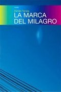 Stock image for La marca del milagro for sale by Iridium_Books