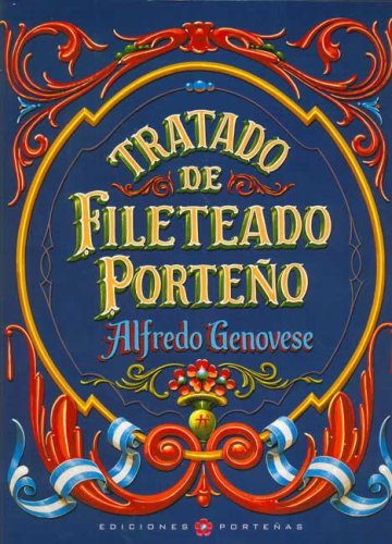 Imagen de archivo de Tratado de Fileteado Porteno a la venta por Iridium_Books