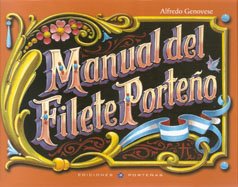 Imagen de archivo de MANUAL DEL FILETE PORTEO (Spanish EdGENOVESE, ALFREDO a la venta por Iridium_Books