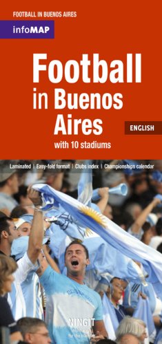 Stock image for Football in Buenos Aires Infomap in English (Map) for sale by Iridium_Books