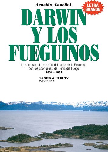 9789872302559: Darwin y Los Fueguinos (Spanish Edition)