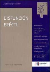 Imagen de archivo de Disfuncion erectil/ Erectile Dysfunction (Problemas Frecuentes) (Spanish Edition) a la venta por Iridium_Books